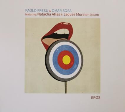 Eros (feat. Natacha Atlas & Jaques Morellenbaum) - CD Audio di Paolo Fresu,Omar Sosa