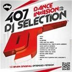 DJ Selection 407: Dance Invasion vol.118
