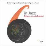 Tributo a Lucio Battisti - CD Audio di 6 in Jazz