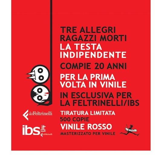La testa indipendente (Esclusiva LaFeltrinelli e IBS.it - 140 gr. Red Coloured Vinyl) - Vinile LP di Tre Allegri Ragazzi Morti - 6