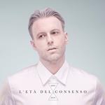 L'età del consenso (Digipack)