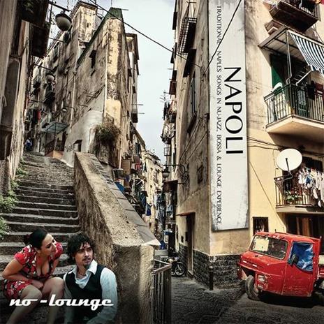 No-Lounge. Napoli - Vinile LP