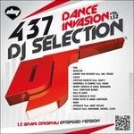DJ Selection 437: Dance Invasion vol.132