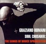 Soul Crusader. The Songs of Bruce Springsteen