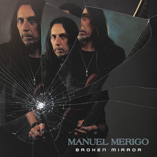 Broken Mirror - CD Audio di Manuel Merigo