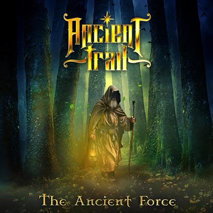 Ancient Force - CD Audio di Ancient Trail
