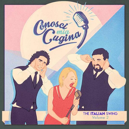 The Italian Swing Volume 2 - CD Audio di Conosci mia cugina?