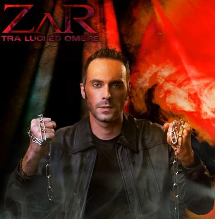 Tra luci ed ombre - CD Audio di Zar