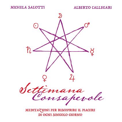 Settimana consapevole - CD Audio di Michela Salotti