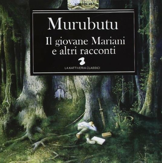 Il giovane Mariani e altri racconti - CD Audio di Murubutu