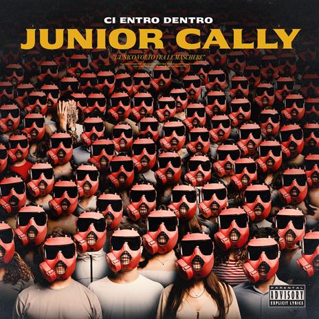 Ci entro dentro - CD Audio di Junior Cally