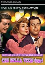 Non c'è tempo per l'amore (1943) / Che bella vita! (1937) (DVD)