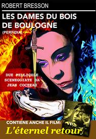 Les dames du Bois de Boulogne - L'eternel retour (DVD)