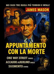 Appuntamento Con La Morte / Accadde A Berlino / Sgomento (DVD)