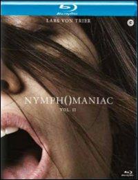 Nymphomaniac. Vol. 2 di Lars Von Trier - Blu-ray