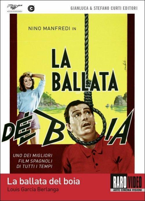 La ballata del boia di Luis Garcìa Berlanga - DVD