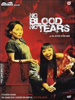 No Blood no Tears