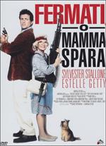 Fermati, o mamma spara