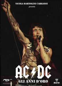 Film AC/DC. Gli anni d'oro 