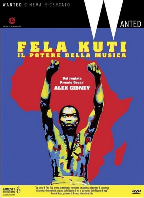 Fela Kuti. Il potere della musica di Alex Gibney - DVD