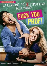 Fuck You, Prof!