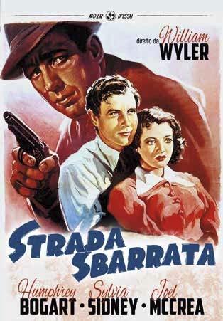 Strada sbarrata di William Wyler - DVD