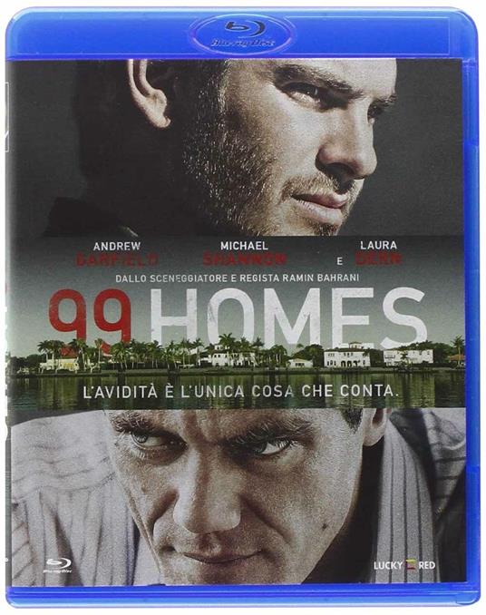 99 Homes. Speculazione e avidità di Ramin Bahrani - Blu-ray
