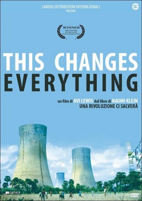 This Changes Everything di Avi Lewis - DVD