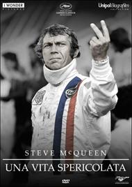 Steve McQueen: una vita spericolata