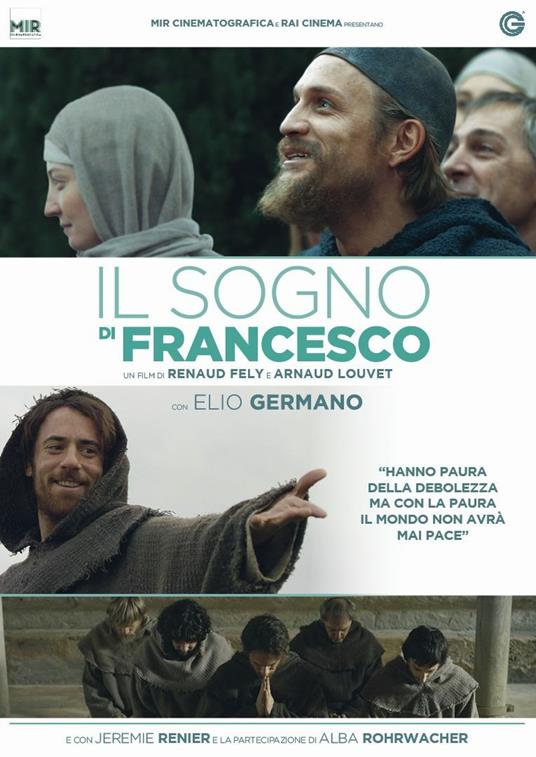 Il sogno di Francesco (DVD) di Renaud Fély,Arnaud Louvet - DVD