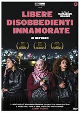 Film Libere disobbedienti innamorate (DVD) Maysaloun Hamoud