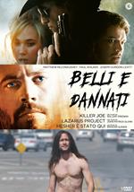 Belli e Dannati Collection (3 DVD)