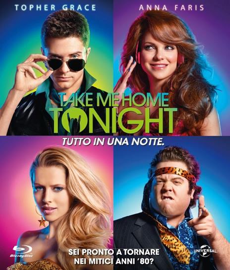 Take me Home Tonight. Tutto in una notte (Blu-ray) di Michael Dowse - Blu-ray