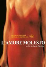 L' amore molesto (Blu-ray)