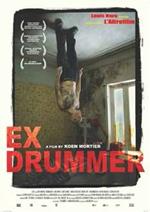 Ex Drummer (DVD)