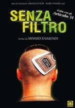 Senza filtro (DVD)