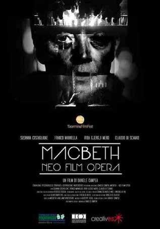 Macbeth. Neo film opera (DVD) di Daniele Campea - DVD