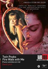 Twin Peaks. Fuoco cammina con me (Blu-ray)