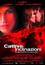 Cattive inclinazioni (DVD)