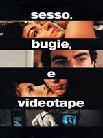 Sesso bugie e videotapes (DVD)