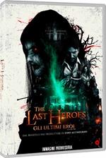 The Last Heroes. Gli ultimi eroi (Blu-ray)