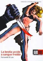 La bestia uccide a sangue freddo (DVD)