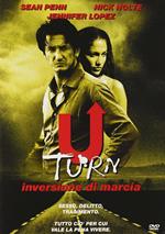 U-Turn. Inversione di marcia (DVD)