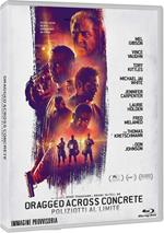 Dragged Across Concrete. Poliziotti al limite (Blu-ray)