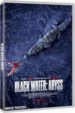Black Water Abyss (DVD)