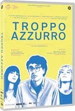 Troppo azzurro (DVD)