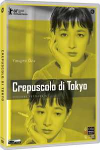 Film Crepuscolo di Tokyo (DVD) Yasujiro Ozu