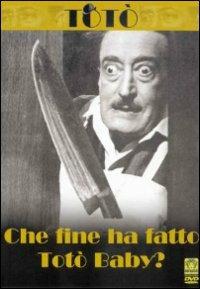 Che fine ha fatto Totò Baby? di Ottavio Alessi - DVD