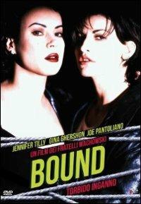 Bound. Torbido inganno di Andy Wachowski,Larry Wachowski - DVD