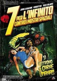 7 per l'Infinito contro i mostri spaziali di Al Adamson - DVD